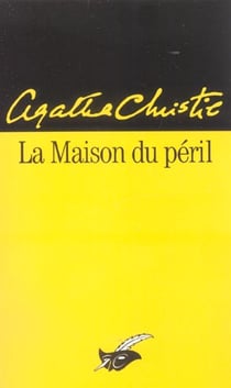 La maison du péril
