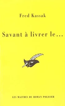Savant a livrer le...