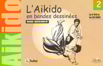 Aikido pour nous en bd t.2