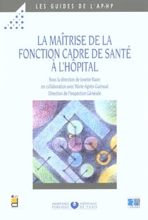 La maitrise de la fonction cadre de sante a l hopital