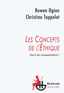 Les concepts de l'éthique - faut-il être conséquentialiste ?