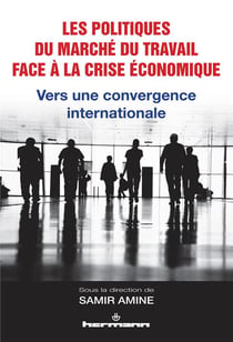Les politiques du marché du travail face à la crise économique