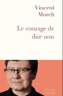 La force de dire non : petite spiritualité de la résistance
