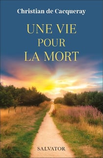 Vivre en mortel