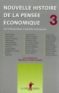 Nouvelle histoire de la pensée économique - tome 3