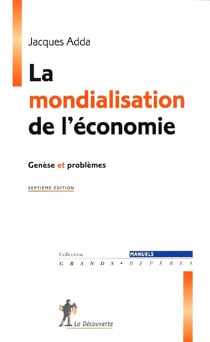 La mondialisation de l'economie (edition 2006)