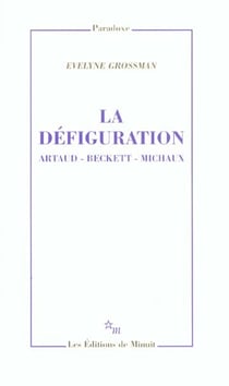 La defiguration artaud beckett michaux