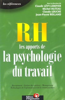 Rh - les apports de la psychologie du travail