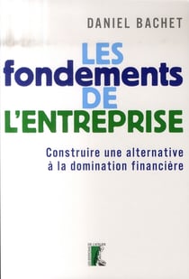LES FONDEMENTS DE L'ENTREPRISE.