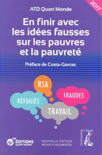 En finir avec les idées fausses sur les pauvres et la pauvreté (3e édition)