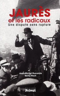 Jaurès et les radicaux