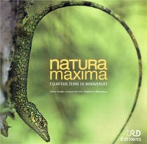 Natura maxima : Equateur, terre de biodiversité