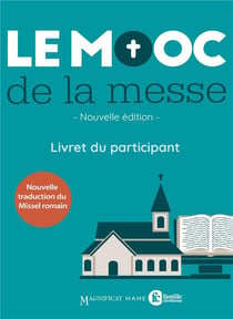 Le Mooc de la messe : livret du participant