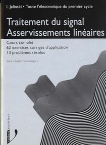 Electronique traitement du signal asservissements lineaires