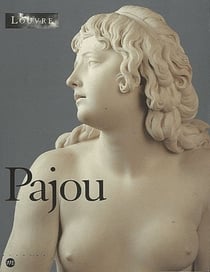 Augustin Pajou - scultpeur du roi, 1730-1809