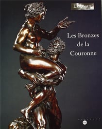 Les bronzes de la Couronne