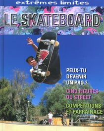 Le skateboard
