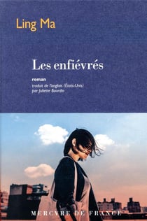 Les enfiévrés