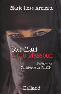 Mon mari a tue massoud