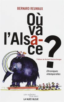 Où va l'Alsace ?