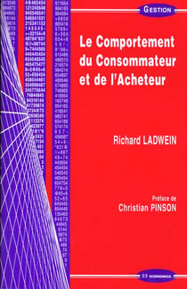 Le comportement du consommateur et de l'acheteur