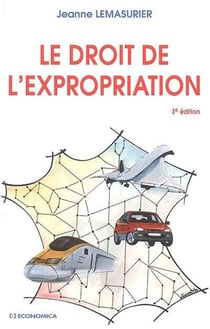 Droit de l'expropriation (3e édition)