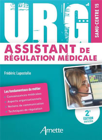 Assistant de régulation médicale