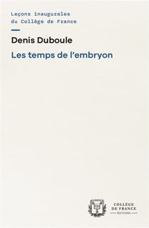 Les temps de l'embryon