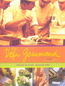 Défi gourmand - le bocuse d'or