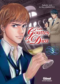 Les gouttes de Dieu Tome 3