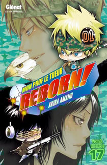 Reborn Tome 17 : Voilà Hibird!