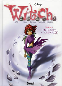 Witch t.6 - illusion et mensonges
