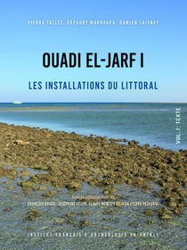 Ouadi el-Jarf I : Les installations du littoral