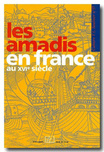 CAHIER SAULNIER : les amadis en France au XVI siècle