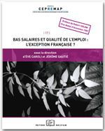 Bas salaires et qualité de l'emploi : l'exception française ?