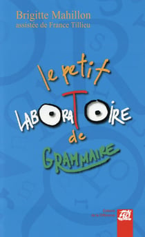 Le petit laboratoire de grammaire