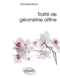 Traité de géométrie affine