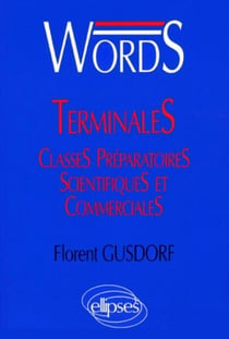 WORDS Terminales et classes préparatoires