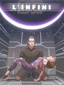 L'INFINI Tome 2 : l'infini t.2 - mémoire interdite