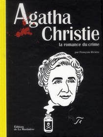 Agatha Christie - la romance du crime