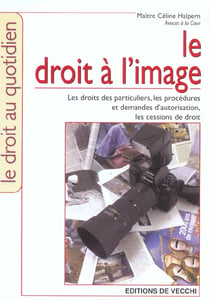 Droit a l'image (le)