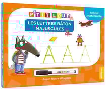 P'tit Loup : les lettres bâton majuscules - spécial maternelle