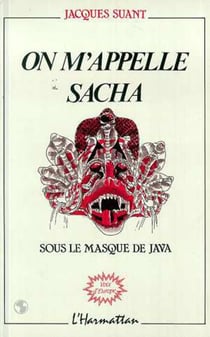 On m'appelle Sacha - sous le masque de java