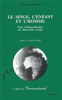 Le singe, l'enfant et l'homme
