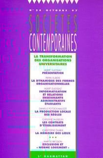 Societes contemporaines n.28 - la transformation des organisations universitaires