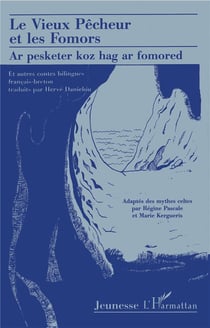 Le vieux pêcheur et les fomors et autres contes