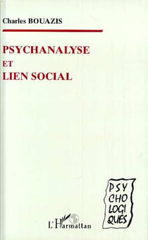 Psychanalyse et lien social