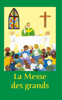 La messe des grands - rite de paul vi