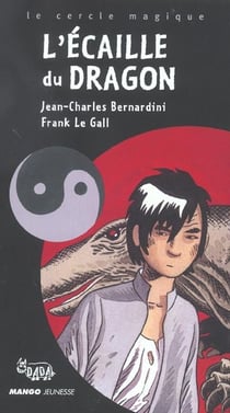 Ecaille du dragon (l')