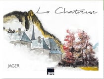 La chartreuse : 25 ans de peinture dans le massif